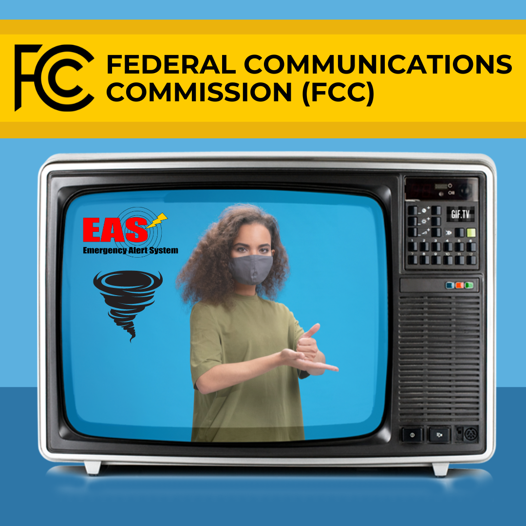Federal Communications Commission (FCC). Old TV displays the Emergency Alert System logo, a graphic of a tornado, and an ASL interpreter
