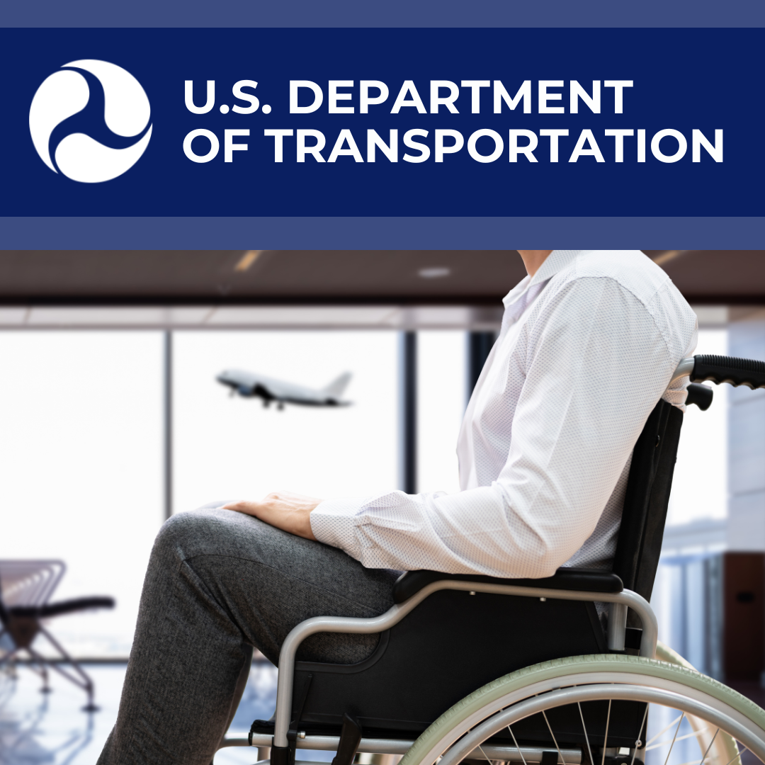 U.S. Department of Transportation Logo. Image of wheelchair user waiting at an airport gate while a plane takes off