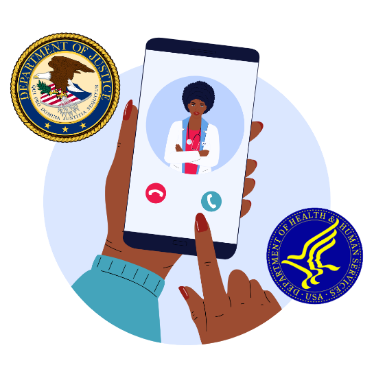 Individual using smartphone to video call with healthcare provider. U.S. Department of Justice seal. U.S. Department of Health and Human Services.