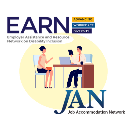 Individual talking to their employer at their office. Job Accommodation Network (JAN) logo. Employer Assistance and Resource Network on Disability Inclusion (EARN) logo. 