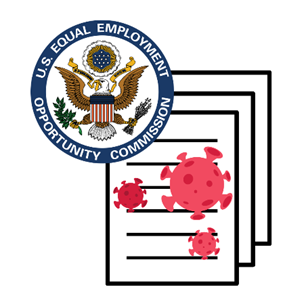 COVID-19 molecule on documents. U.S. Equal Employment Opportunity Commission (EEOC) seal. 