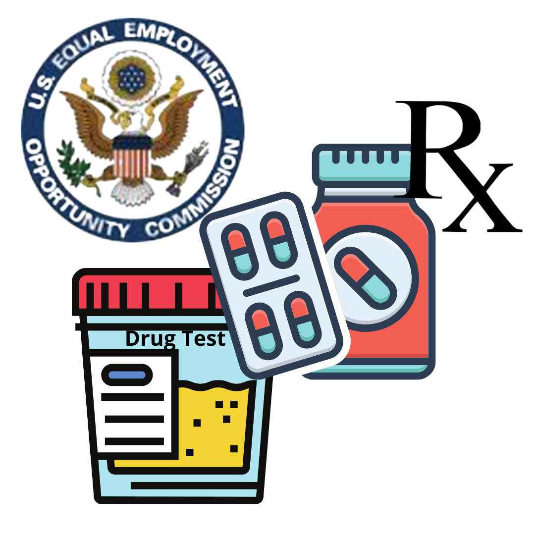 Equal Employment Opportunity Commission logo. Drug test urine cup and bottle of medications