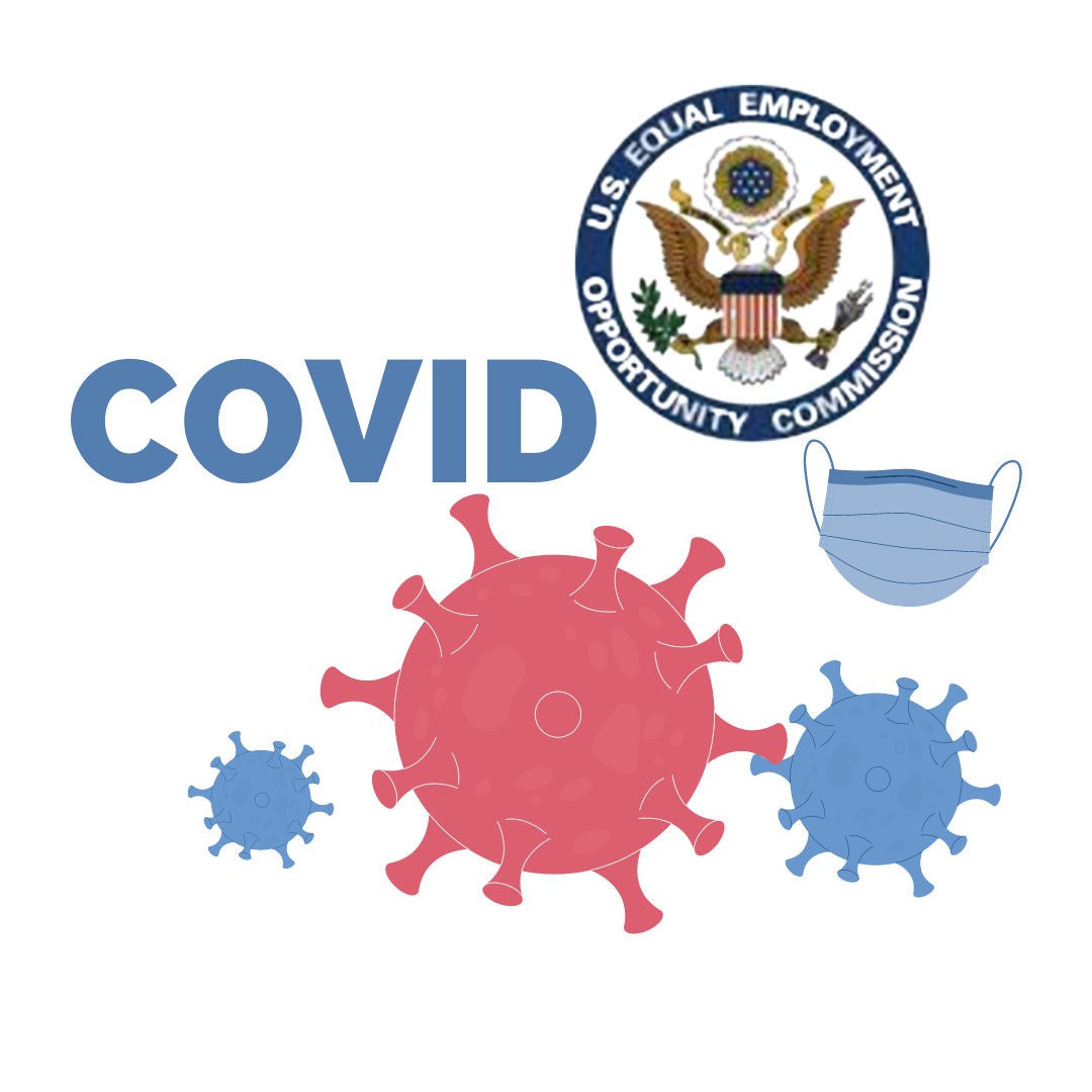 Equal Employment Opportunity Commission logo. COVID. Images of the COVID virus and a face mask