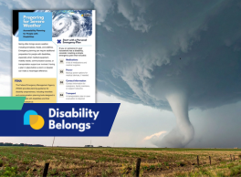 Logo: Disability Belongs. Screenshot of a fact sheet about Preparing for Severe Weather over a photo of a large tornado in a field.